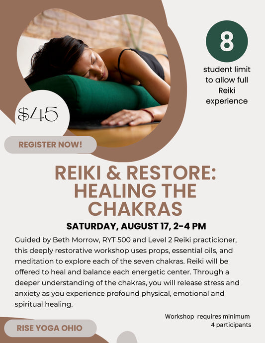 Reiki & Restore: Healing The Chakras